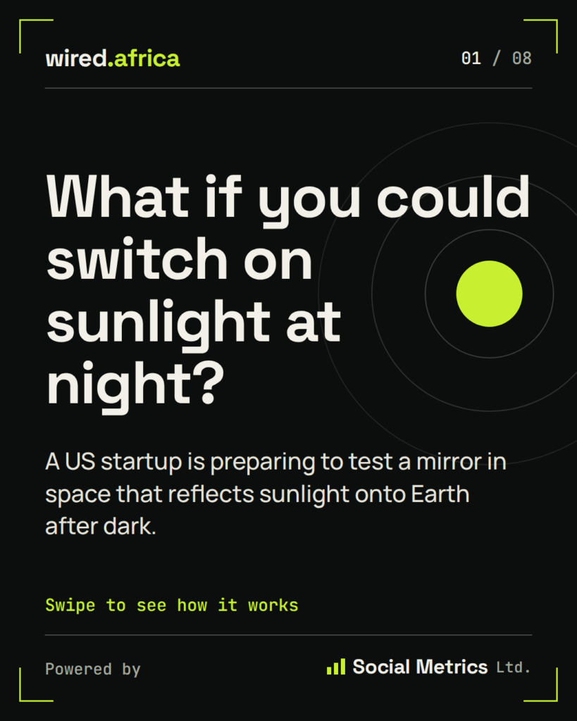 Space Mirror Satellite: Reflect Orbital Wants to Beam Sunlight Down From Space. Scientists Say Slow Down 6 Can a Space Mirror Satellite Light Up the Night? A US Test Is Coming
